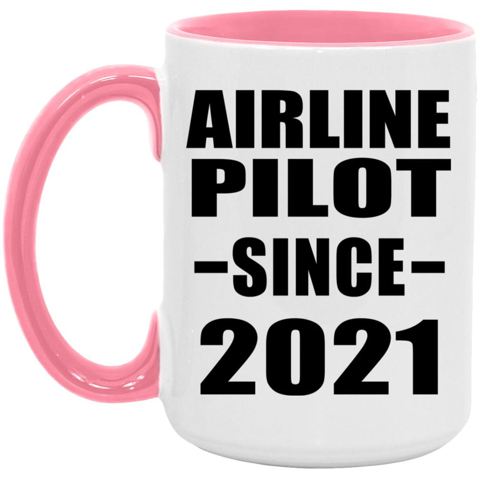 Airline Pilot Since 2021 - 15oz Accent Mug Pink