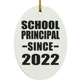 School Principal Since 2022 - Oval Ornament