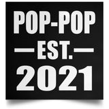 Pop-Pop Established EST. 2021 - Poster Square