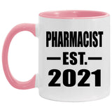 Pharmacist Established EST. 2021 - 11oz Accent Mug Pink