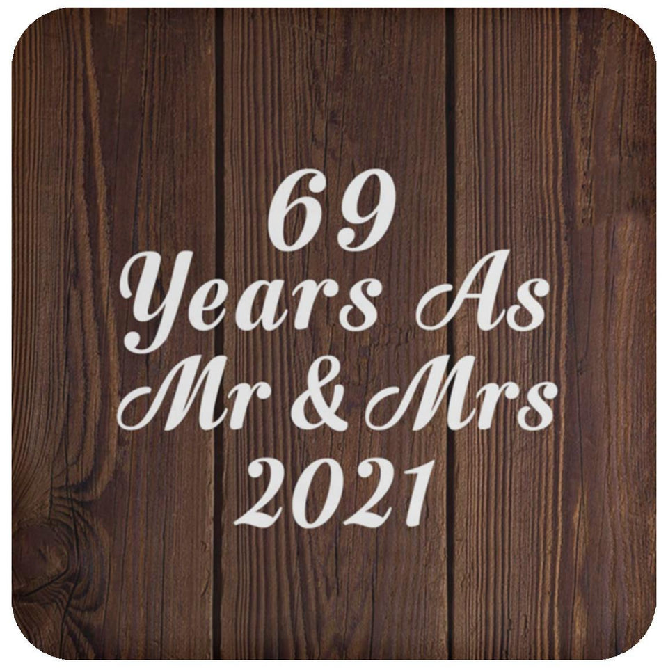 69th Anniversary 69 Years As Mr & Mrs 2021 - Drink Coaster D