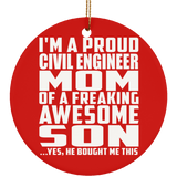 Proud Civil Engineer Mom Of Awesome Son - Circle Ornament