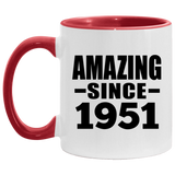 73rd Birthday Amazing Since 1951 - 11oz Accent Mug Red