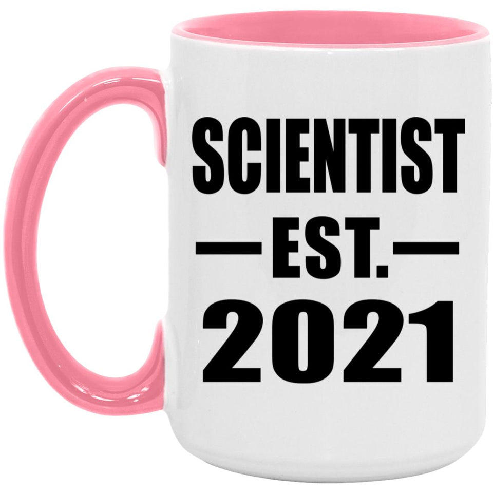 Scientist Established EST. 2021 - 15oz Accent Mug Pink