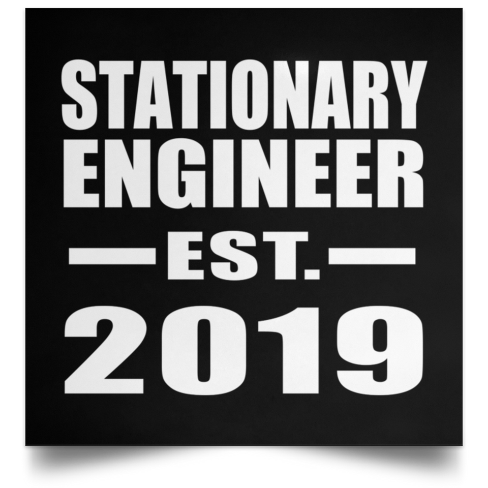 Stationary Engineer Established EST. 2019 - Poster Square