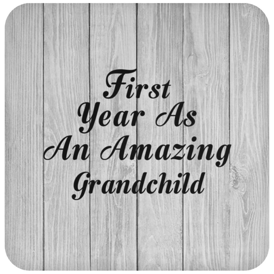 First Year As An Amazing Grandchild - Drink Coaster F