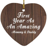 First Year As An Amazing Mommy & Daddy - Heart Ornament D