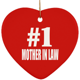 Number One #1 Mother In Law - Heart Ornament