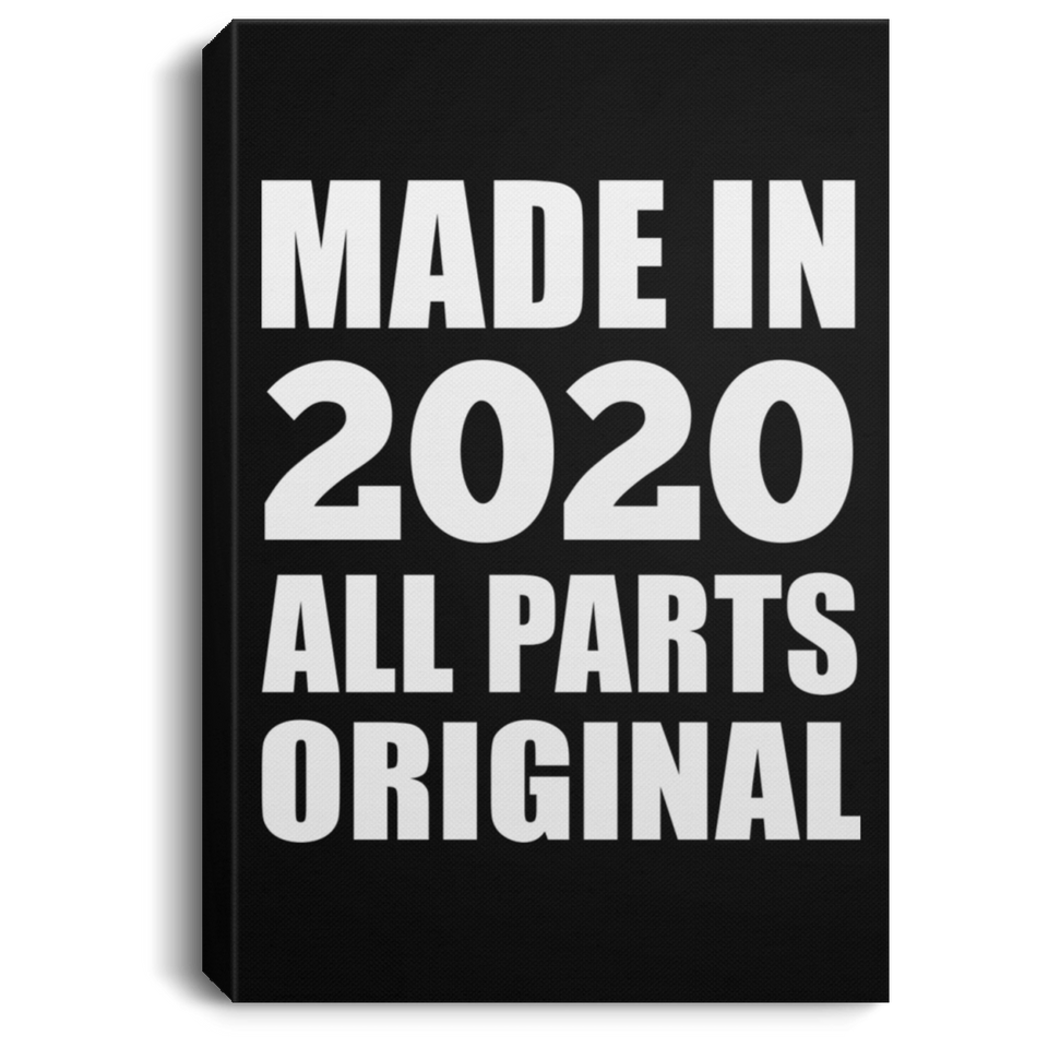 4th Birthday Made in 2020 All Parts Original - Canvas Portrait