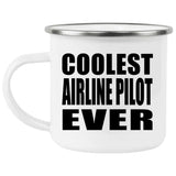 Coolest Airline Pilot Ever - 12oz Camping Mug