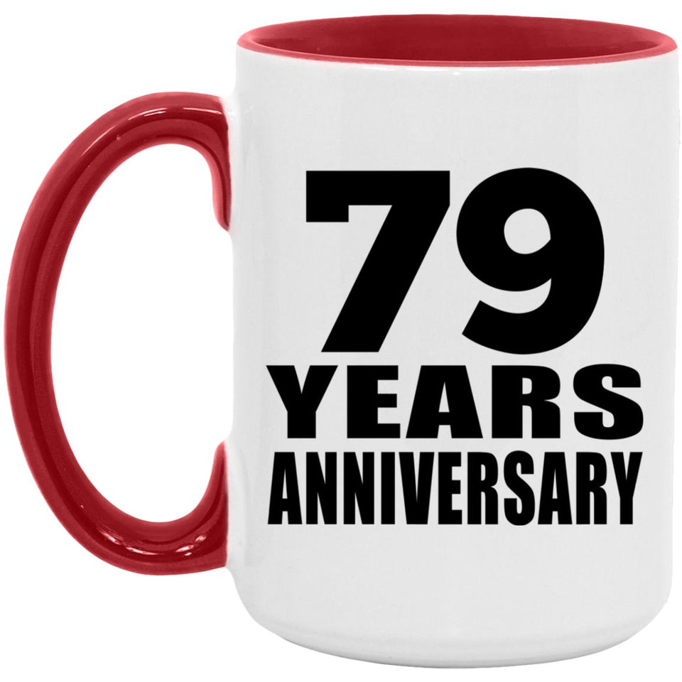 79th Anniversary 79 Years - 15oz Accent Mug Red