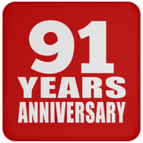 91st Anniversary 91 Years - Drink Coaster