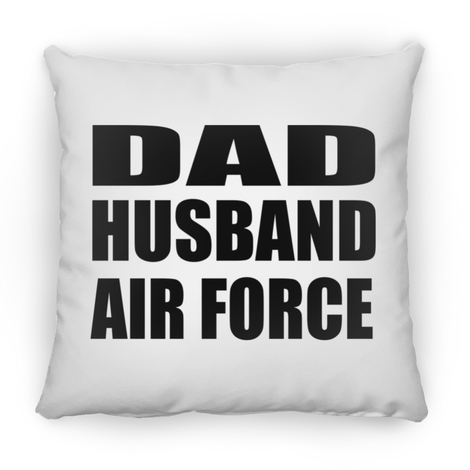 Dad Husband Air Force - Throw Pillow