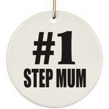Number One #1 Step Mum - Circle Ornament