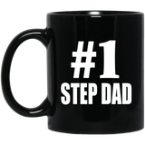 Number One #1 Step Dad - 11 Oz Coffee Mug Black