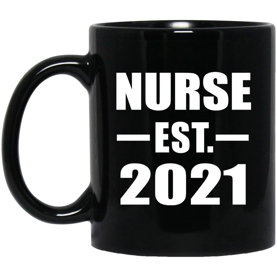 Nurse Established EST. 2021 - 11oz Coffee Mug Black