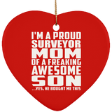Proud Surveyor Mom Of Awesome Son - Heart Ornament