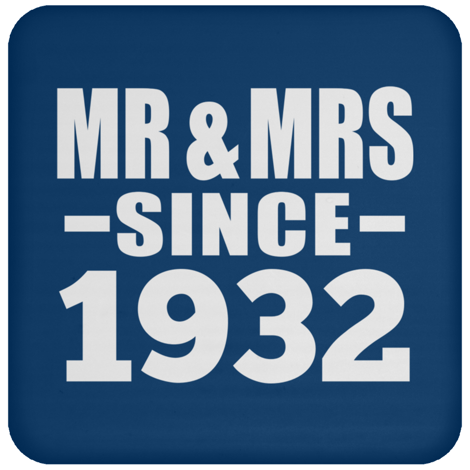 92nd Anniversary Mr & Mrs Since 1932 - Drink Coaster
