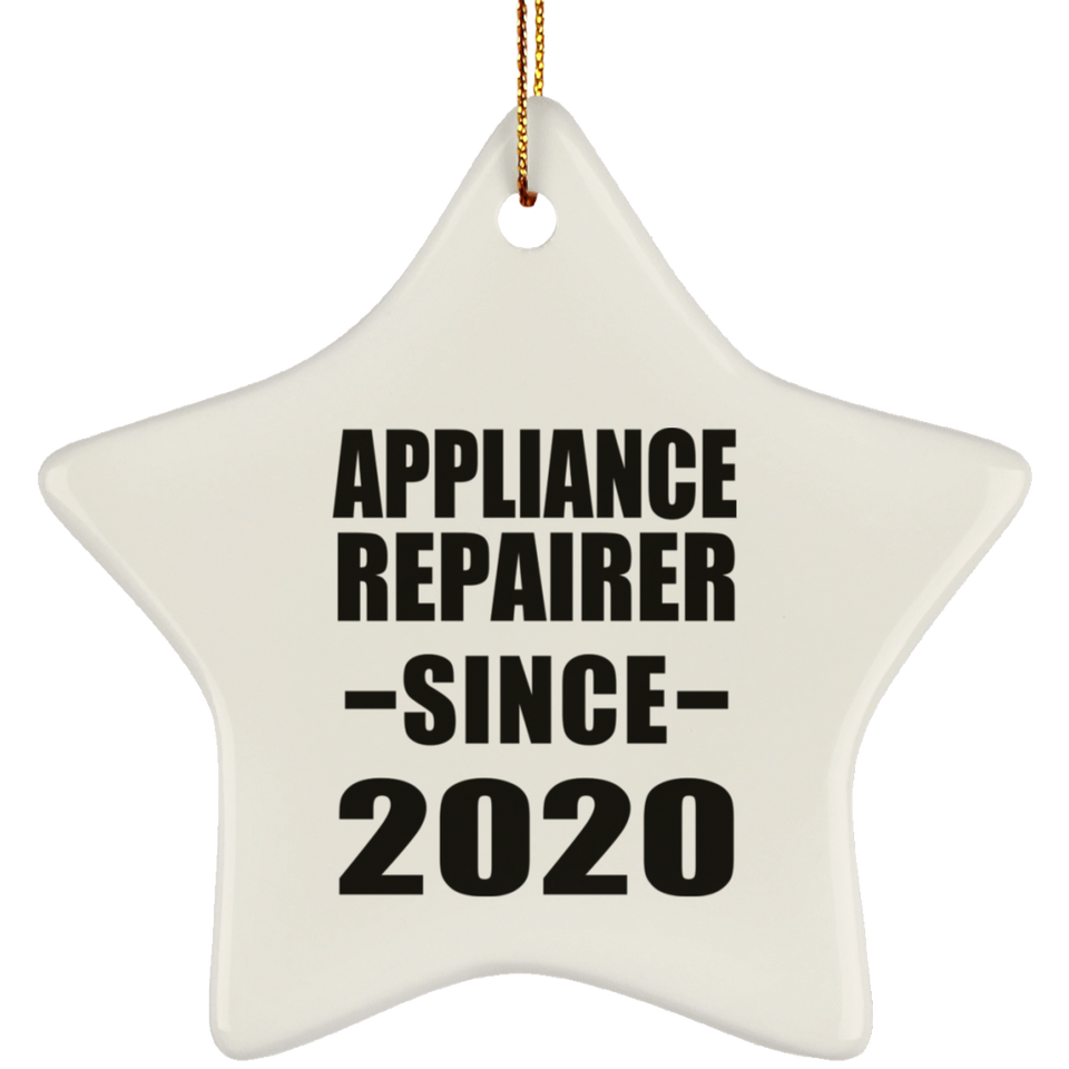 Appliance Repairer Since 2020 - Star Ornament