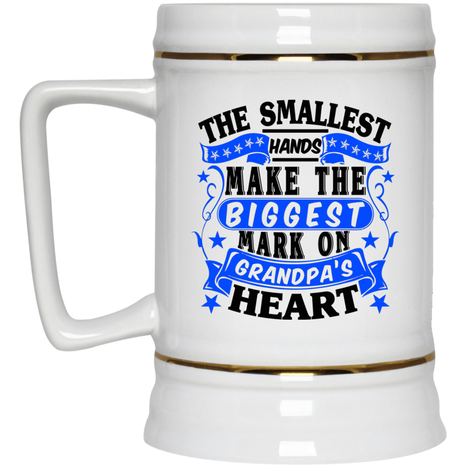 The Smallest Hands Make The Biggest Mark On Grandpa's Heart - Beer Stein