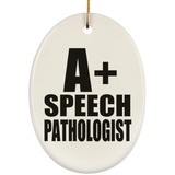A+ Speech Pathologist - Oval Ornament
