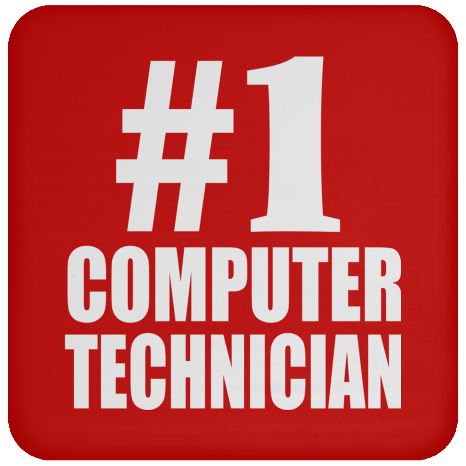 Number One #1 Computer Technician - Drink Coaster