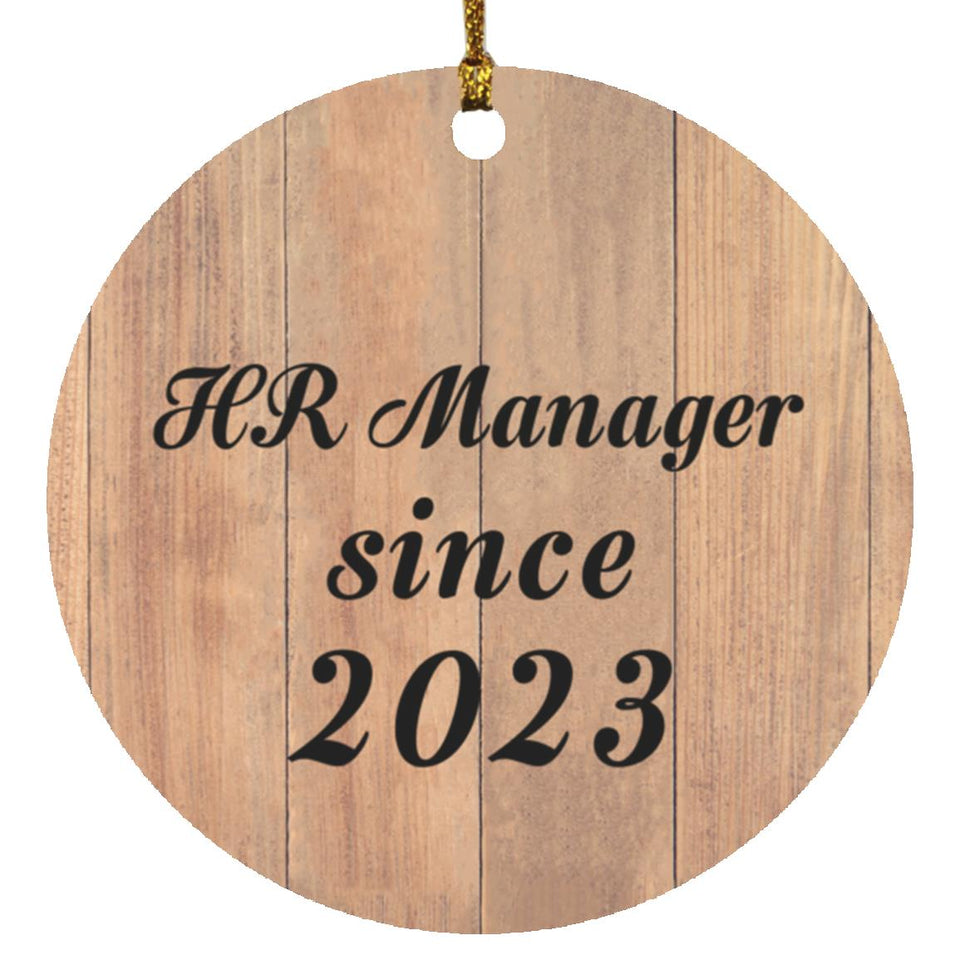 HR Manager Since 2023 - Circle Ornament C