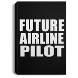Future Airline Pilot - Canvas Portrait