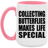Collecting Butterflies Makes Life Special - 15oz Accent Mug Pink