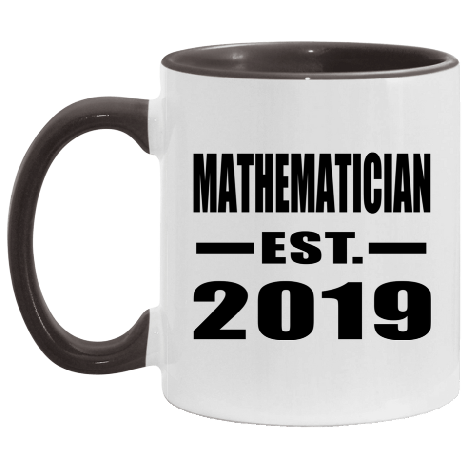 Mathematician Established EST. 2019 - 11oz Accent Mug Black