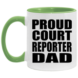 Proud Court Reporter Dad - 11oz Accent Mug Green