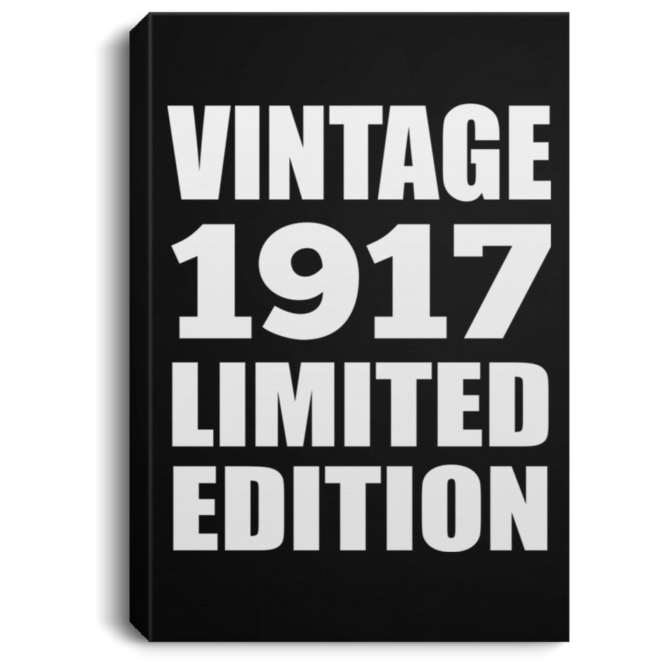 107th Birthday Vintage 1917 Limited Edition - Canvas Portrait