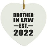 Brother In Law Established EST. 2022 - Heart Ornament