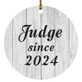 Judge Since 2024 - Circle Ornament F