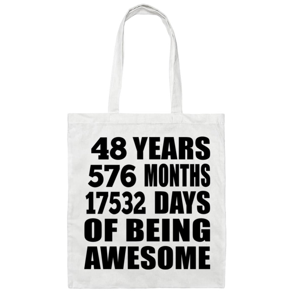 48th Birthday 48 Years 576 Months 17532 Days Of Awesome - Tote Bag White