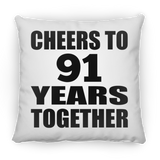 91st Anniversary Cheers To 91 Years Together - Throw Pillow