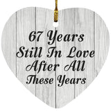 67th Anniversary 67 Years Still In Love After These Years - Heart Ornament F