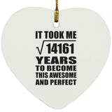 119th Birthday Took Square Root of 14161 Years To Awesome - Heart Ornament