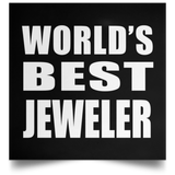 World's Best Jeweler - Poster Square