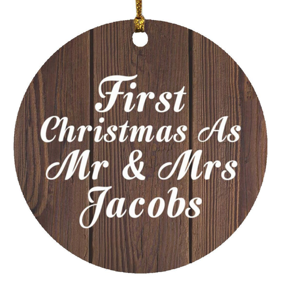 First Christmas As Mr & Mrs Jacobs - Circle Ornament D