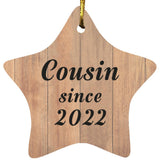 Cousin Since 2022 - Star Ornament C