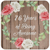76th Birthday 76 Years Of Being Awesome - Drink Coaster B
