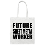 Future Sheet Metal Worker - Tote Bag White