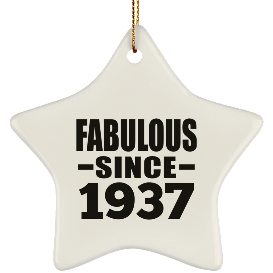 87th Birthday Fabulous Since 1937 - Star Ornament