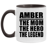 Amber The Mom The Hero The Legend - 11oz Accent Mug Black