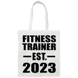 Fitness Trainer Established EST. 2023 - Tote Bag White