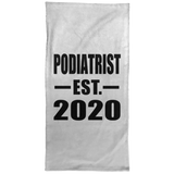 Podiatrist Established EST. 2020 - Hand Towel