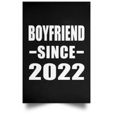 Boyfriend Since 2022 - Poster Portrait