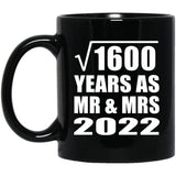 40th Anniversary Square Root of 1600 Years As Mr & Mrs 2022 - 11oz Coffee Mug Black