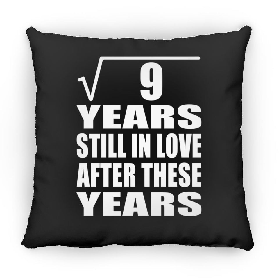 3rd Anniversary Square Root of 9 Years Still In Love - Throw Pillow Black